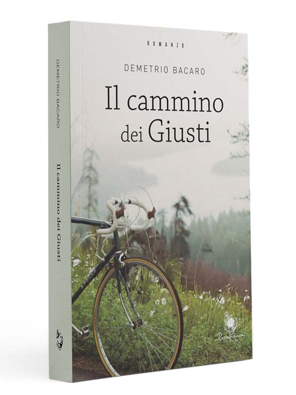 Il cammino dei giusti di Demetrio Bacaro