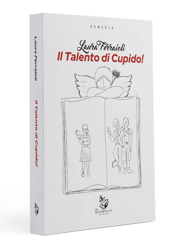 Il Talento di Cupido! di Laura Ferraioli